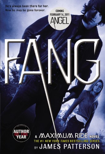 Book Cover Fang: A Maximum Ride Novel (Maximum Ride, 6)