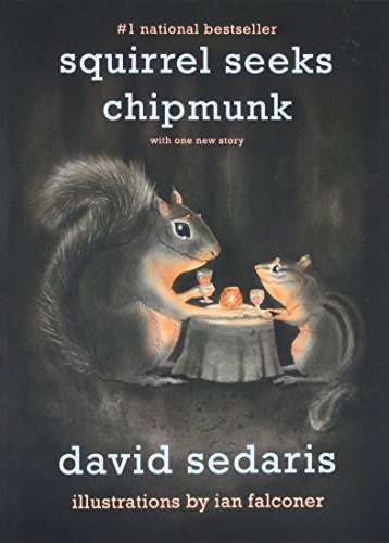 Book Cover Squirrel Seeks Chipmunk: A Modest Bestiary