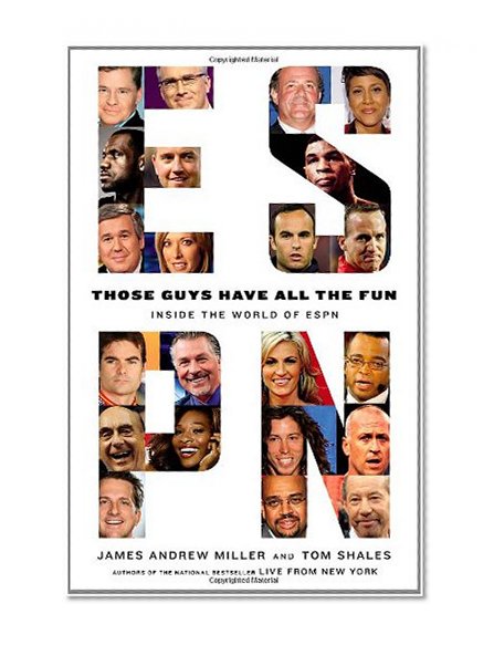 Book Cover Those Guys Have All the Fun: Inside the World of ESPN