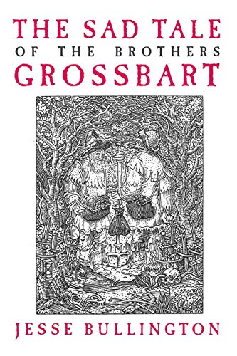 Book Cover The Sad Tale of the Brothers Grossbart