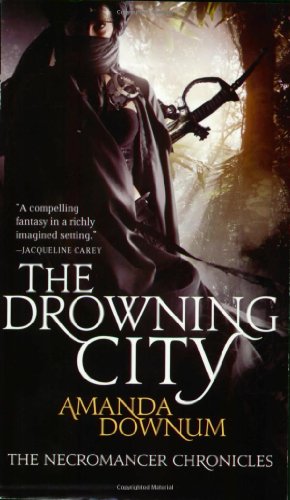 Book Cover The Drowning City (Necromancer Chronicles, Bk 1)