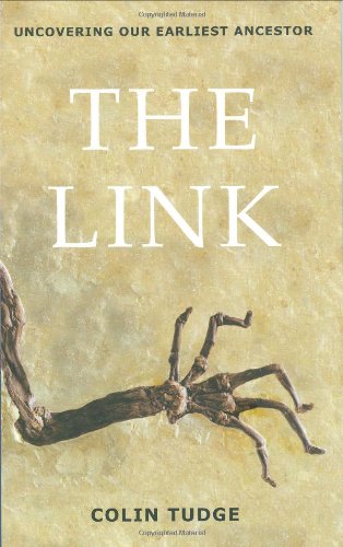 The Link: Uncovering Our Earliest Ancestor