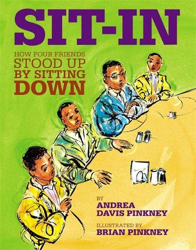 Book Cover Sit-In: How Four Friends Stood Up by Sitting Down (Jane Addams Honor Book (Awards))
