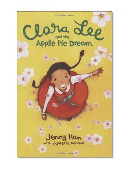Clara Lee and the Apple Pie Dream