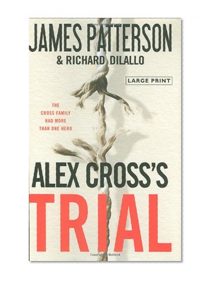 Book Cover Alex Cross's TRIAL (Alex Cross Novels)