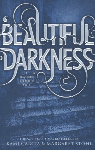 Book Cover Beautiful Darkness (Beautiful Creatures, 2)