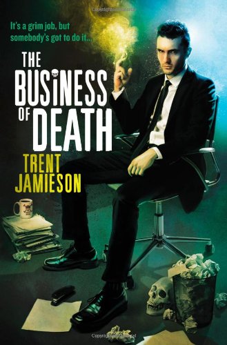 Book Cover The Business of Death: The Death Works Trilogy