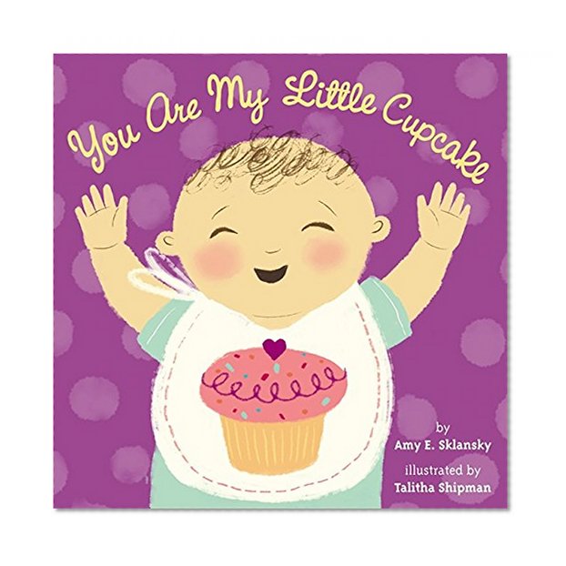 You Are My Little Cupcake