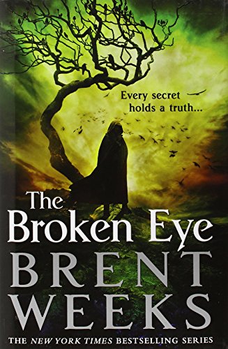 The Broken Eye (Lightbringer, 3)