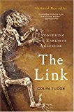 The Link: Uncovering Our Earliest Ancestor
