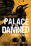 Palace of the Damned (The Saga of Larten Crepsley)