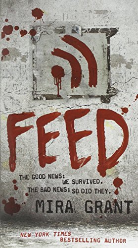Book Cover Feed (Newsflesh, Book 1)