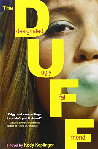 Book Cover The DUFF: (Designated Ugly Fat Friend)