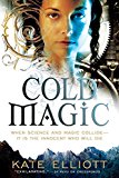 Cold Magic (The Spiritwalker Trilogy)