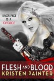 Flesh and Blood (House of ComarrÃ©)