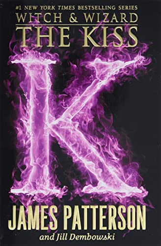 Book Cover The Kiss (Witch & Wizard, 4)