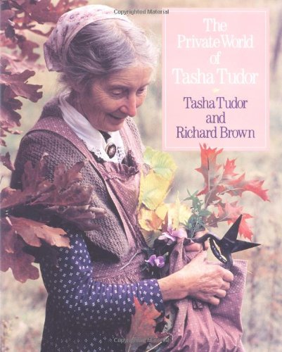 Book Cover The Private World of Tasha Tudor