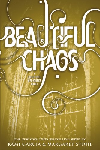 Book Cover Beautiful Chaos (Beautiful Creatures)