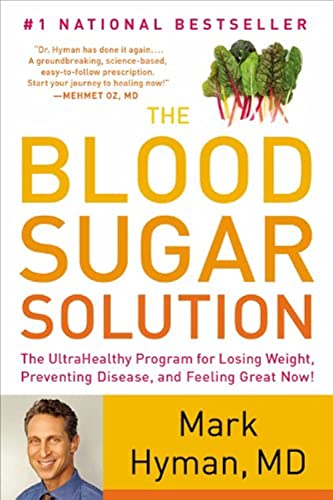 Book Cover The Blood Sugar Solution: The UltraHealthy Program for Losing Weight, Preventing Disease, and Feeling Great Now!
