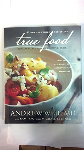 Book Cover True Food: Seasonal, Sustainable, Simple, Pure