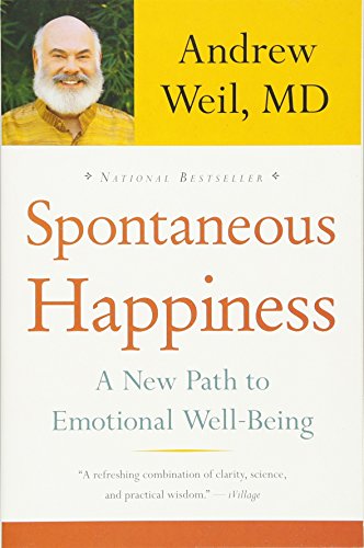 Book Cover Spontaneous Happiness: A New Path to Emotional Well-Being