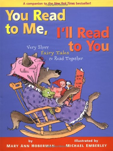 Book Cover You Read to Me, I'll Read to You: Very Short Fairy Tales to Read Together