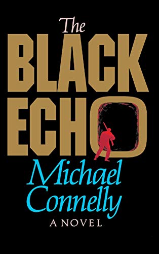 Book Cover The Black Echo (Harry Bosch)