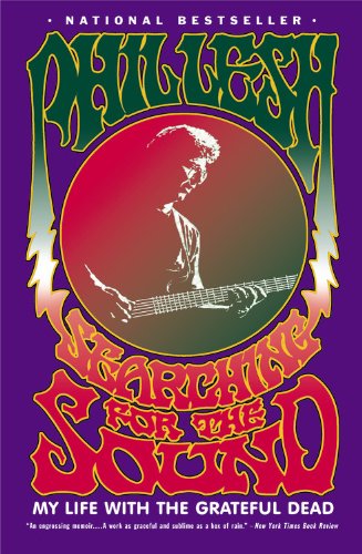 Book Cover Searching for the Sound: My Life with the Grateful Dead