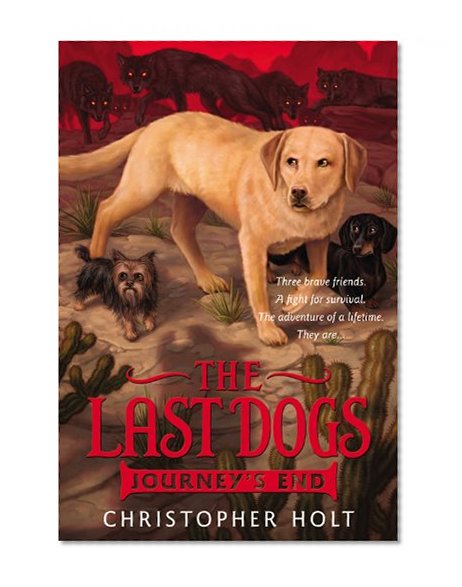 The Last Dogs: Journey's End