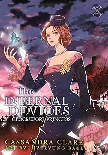 Book Cover The Infernal Devices: Clockwork Princess (The Infernal Devices, 3)