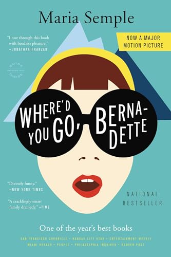 Book Cover Where'd You Go, Bernadette: A Novel