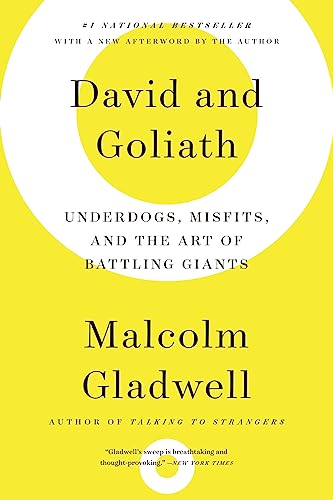 Book Cover David and Goliath: Underdogs, Misfits, and the Art of Battling Giants