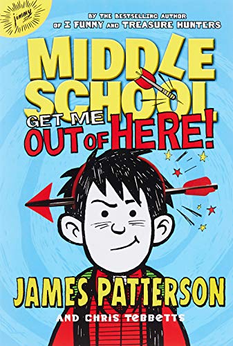 Book Cover Middle School: Get Me Out of Here! (Middle School, 2)