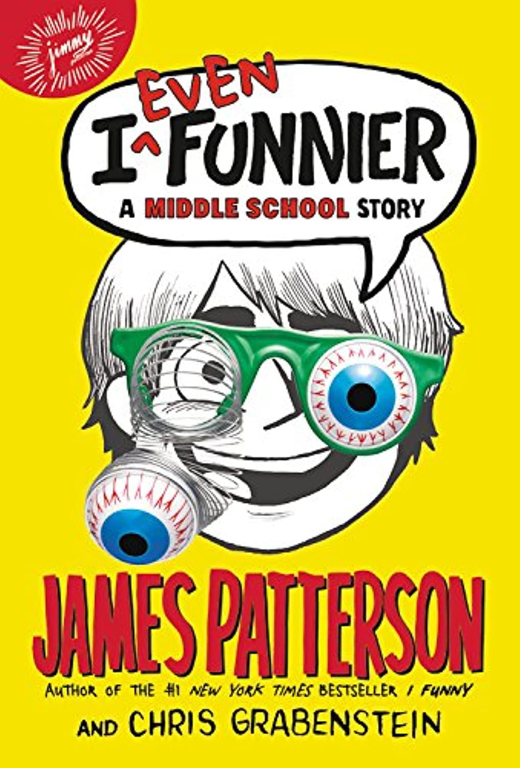 Book Cover I Even Funnier: A Middle School Story (I Funny, 2)