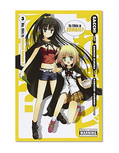 Is This a Zombie?, Vol. 3 (Kore wa Zombie Desu-ka?)