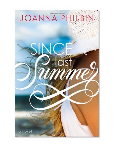 Since Last Summer (Rules of Summer)