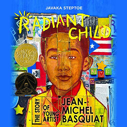 Book Cover Radiant Child: The Story of Young Artist Jean-Michel Basquiat