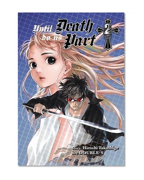 Until Death Do Us Part, Vol. 2