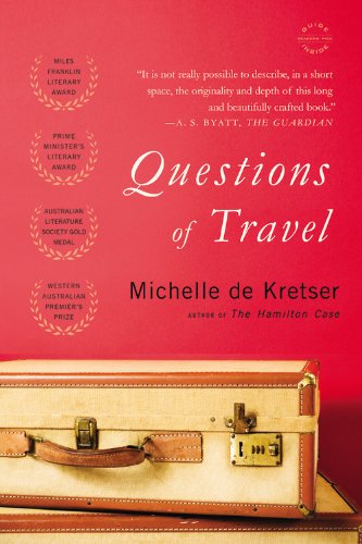 Questions of Travel: A Novel