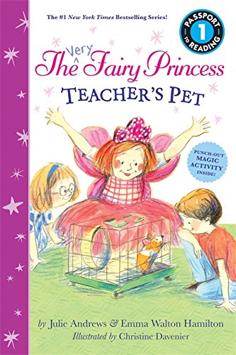The Very Fairy Princess: Teacher's Pet (Passport to Reading Level 1)