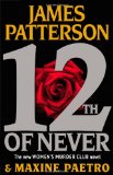 12th of Never (Women's Murder Club, 12)