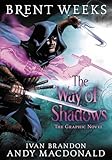 The Way Of Shadows: The Graphic Novel (The Night Angel Trilogy, 1)
