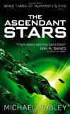 The Ascendant Stars (Humanity's Fire)