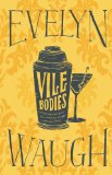 Vile Bodies