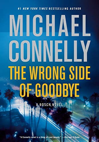 Book Cover The Wrong Side of Goodbye (A Harry Bosch Novel, 19)