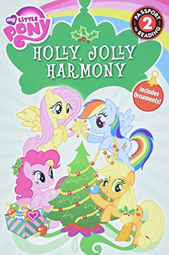 Book Cover My Little Pony: Holly, Jolly Harmony: Level 2 (Passport to Reading Level 2)