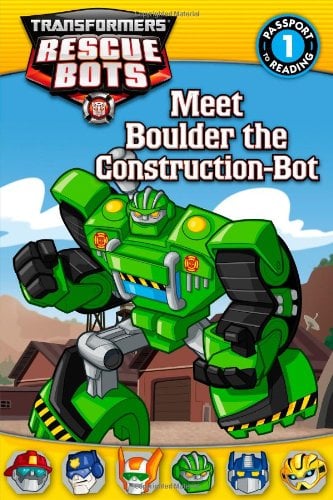 Book Cover Transformers: Rescue Bots: Meet Boulder the Construction-Bot (Passport to Reading)