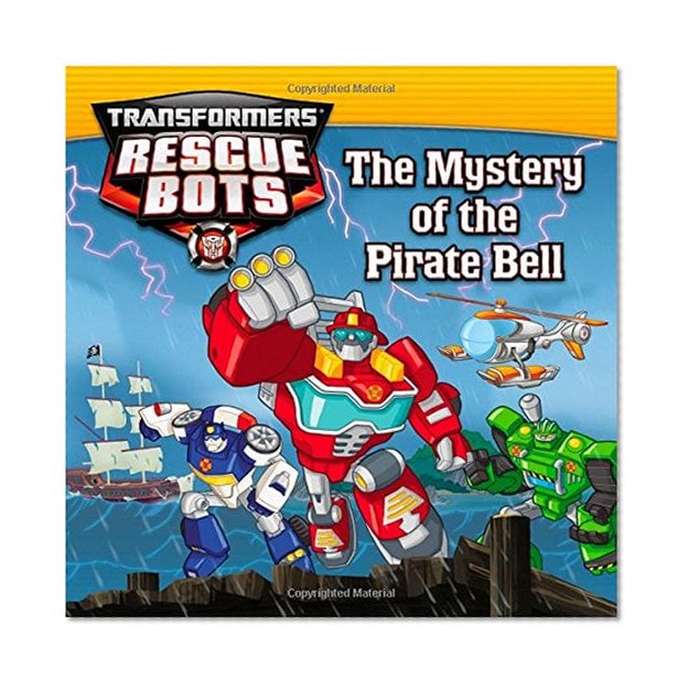 Book Cover Transformers: Rescue Bots: The Mystery of the Pirate Bell