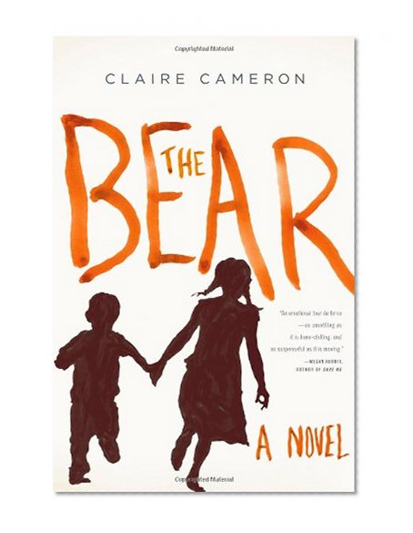 Book Cover The Bear: A Novel