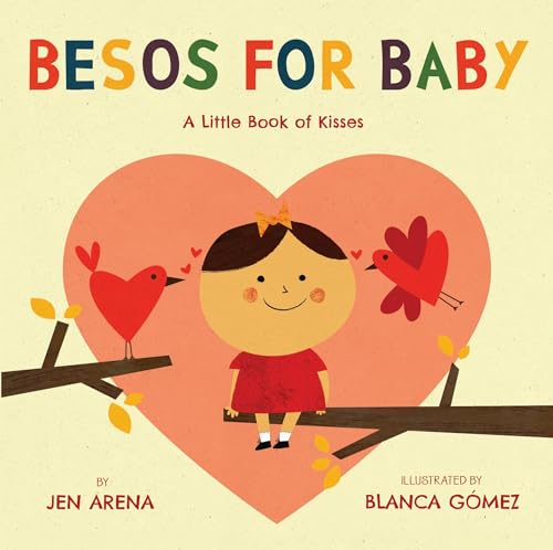 Book Cover Besos for Baby: A Little Book of Kisses